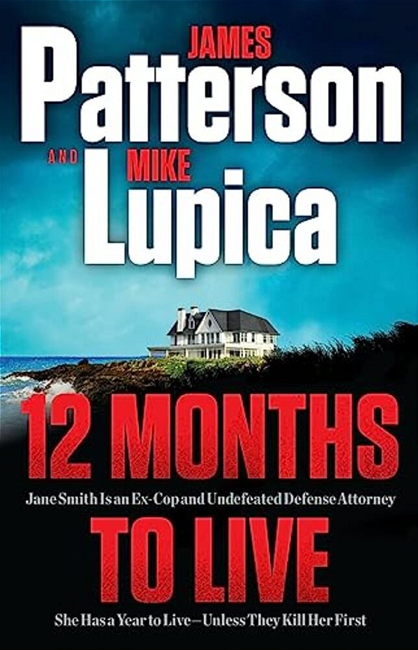 12 Months To Live: A Jane Smith Thriller-..