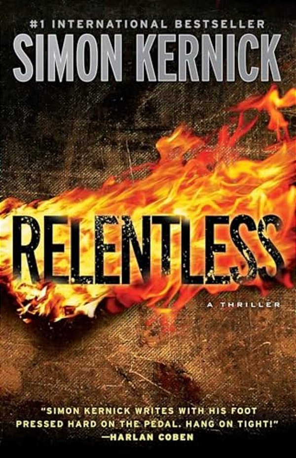 Relentless: A Thriller-..