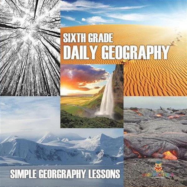 Sixth Grade Daily Geography: Simple Geography Lessons-..