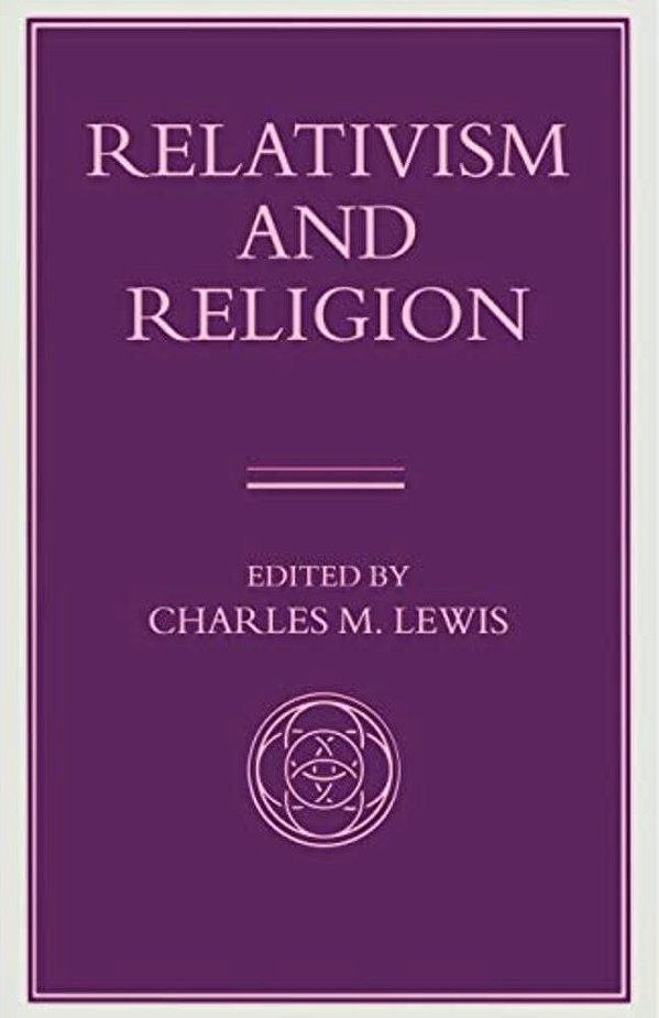 Relativism And Religion-..