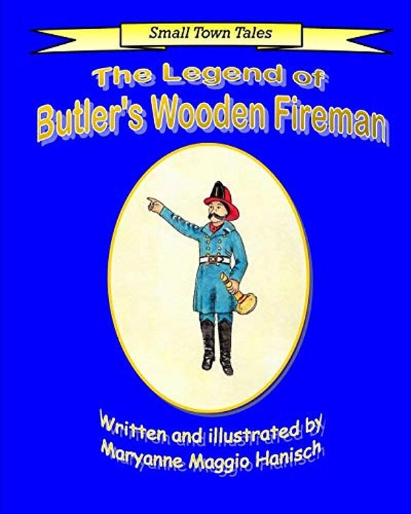 The Legend Of Butler's Wooden Fireman-..
