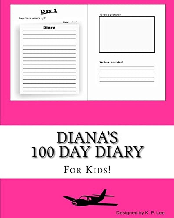 Diana's 100 Day Diary-..