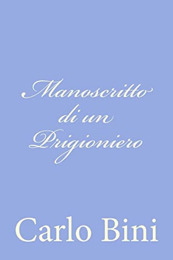 Manoscritto Di Un Prigioniero-..