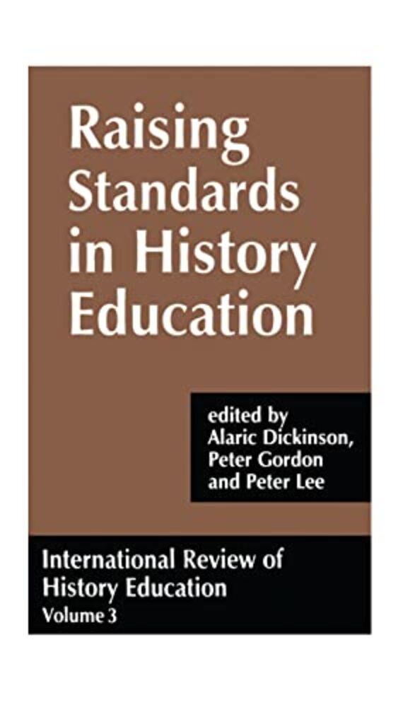 International Review Of History Education: International Review Of History Education, Volume 3-..