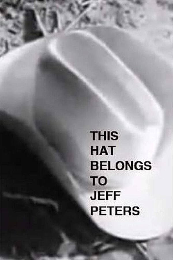 This Hat Belongs To Jeff Peters-..