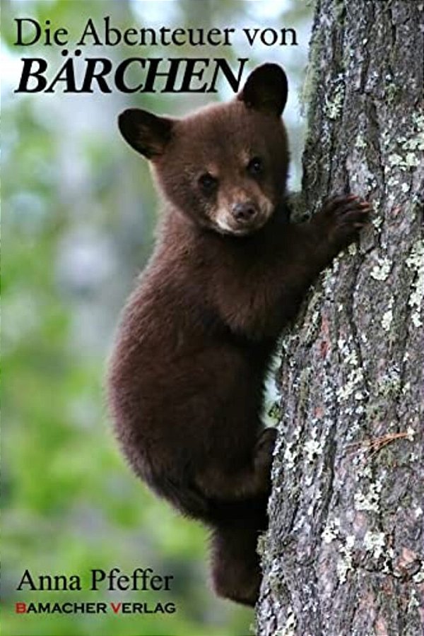 Die Abenteuer Von Bärchen-..