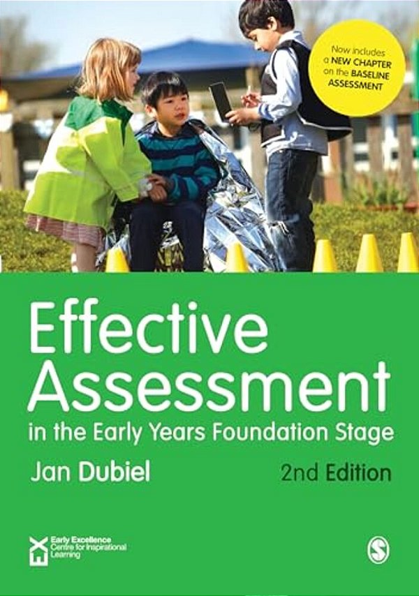 Effective Assessment In The Early Years Foundation Stage-..