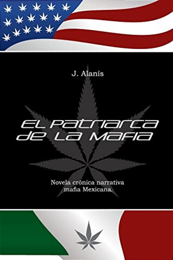 El Patriarca De La Mafia-..