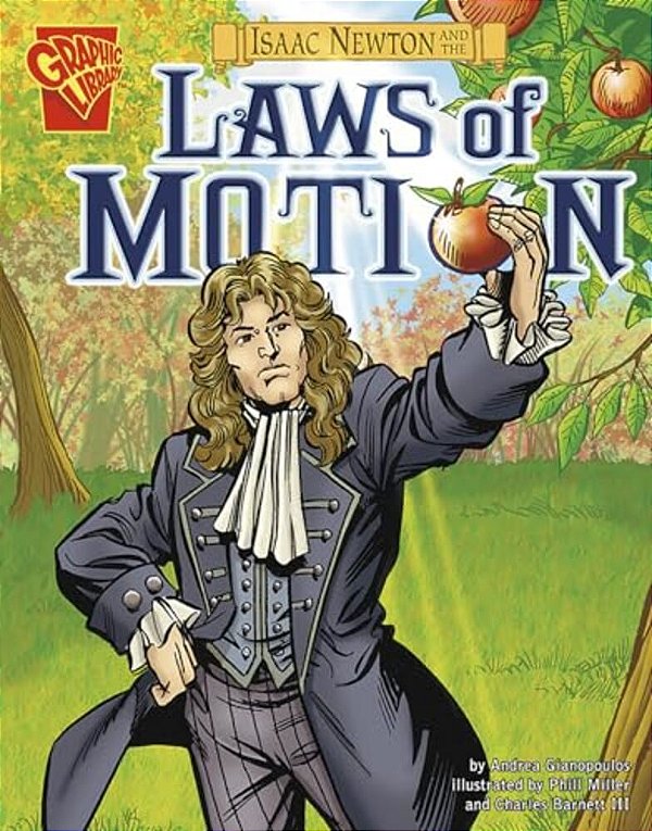 Isaac Newton And The Laws Of Motion-..
