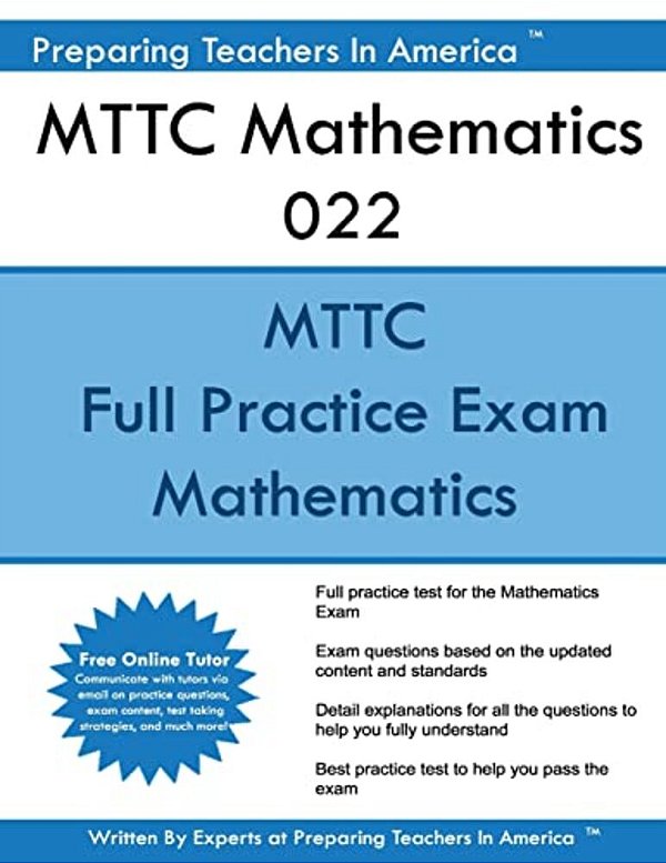 Mttc Mathematics 022: Mttc Math Michigan Test For Teacher Certification-..