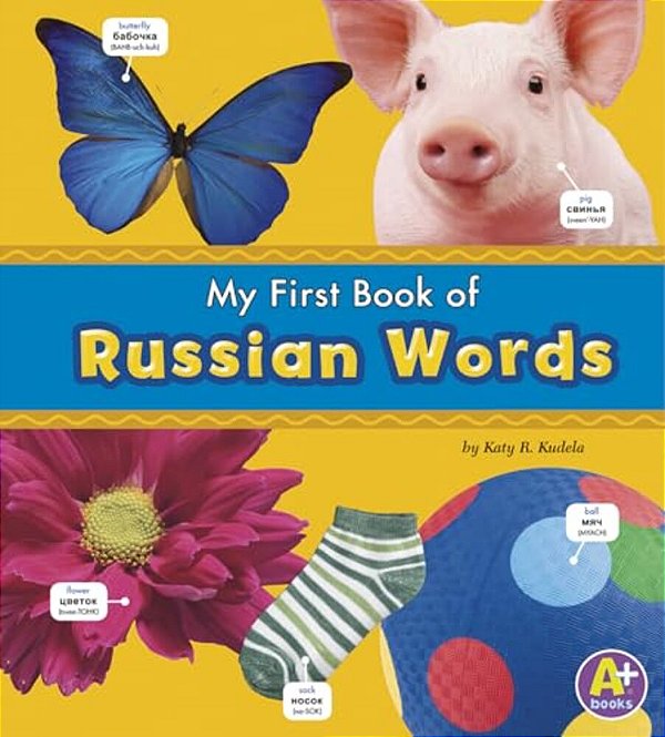 My First Book Of Russian Words-..