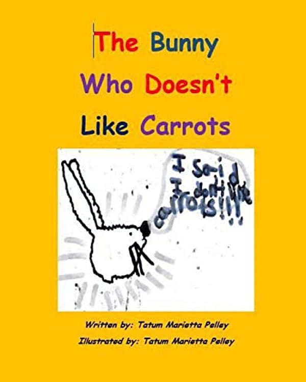 The Bunny Who Doesn't Like Carrots-..