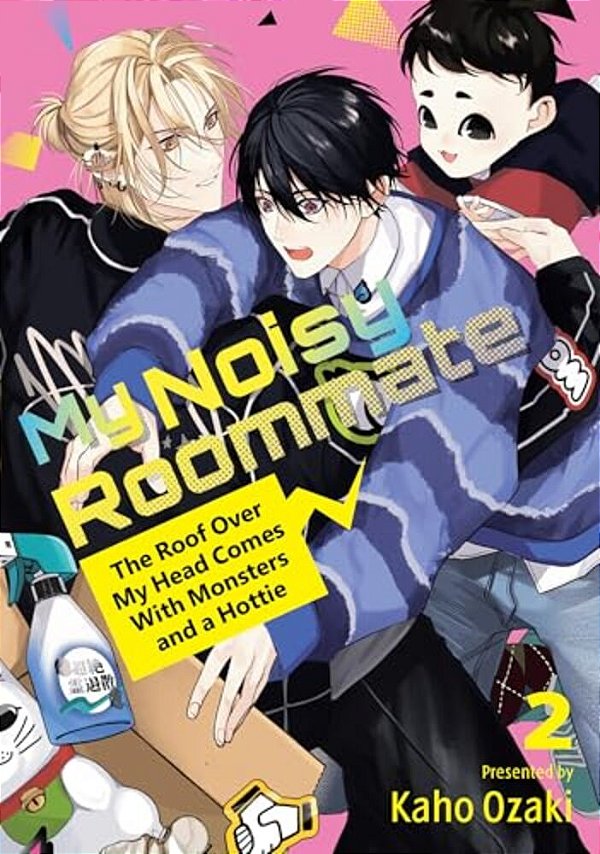 My Noisy Roommate: The Roof Over My Head Comes With Monsters And A Hottie 2-..