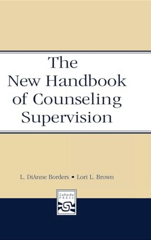 The New Handbook Of Counseling Supervision-..