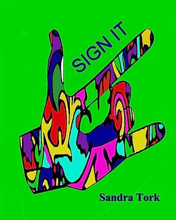 Sign It: Sign It - Coloring For Adults-..