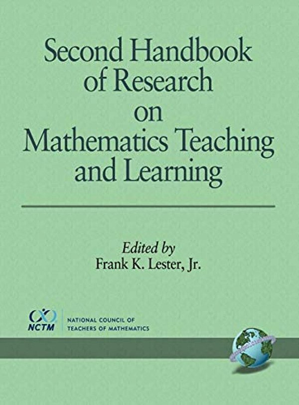 Second Handbook Of Research On Mathematics Teaching And Learning-..