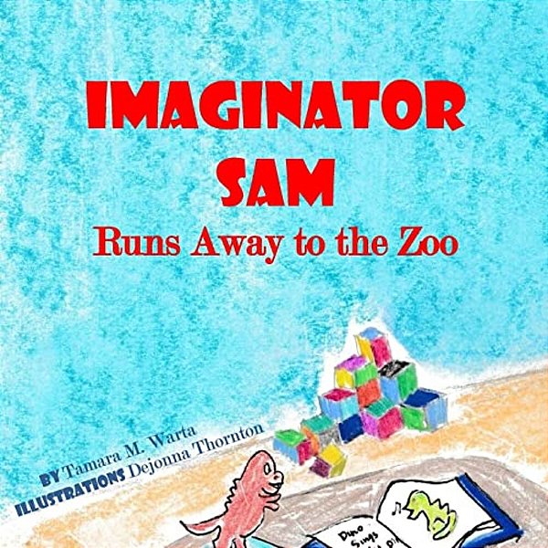 Imaginator Sam: Runs Away To The Zoo-..