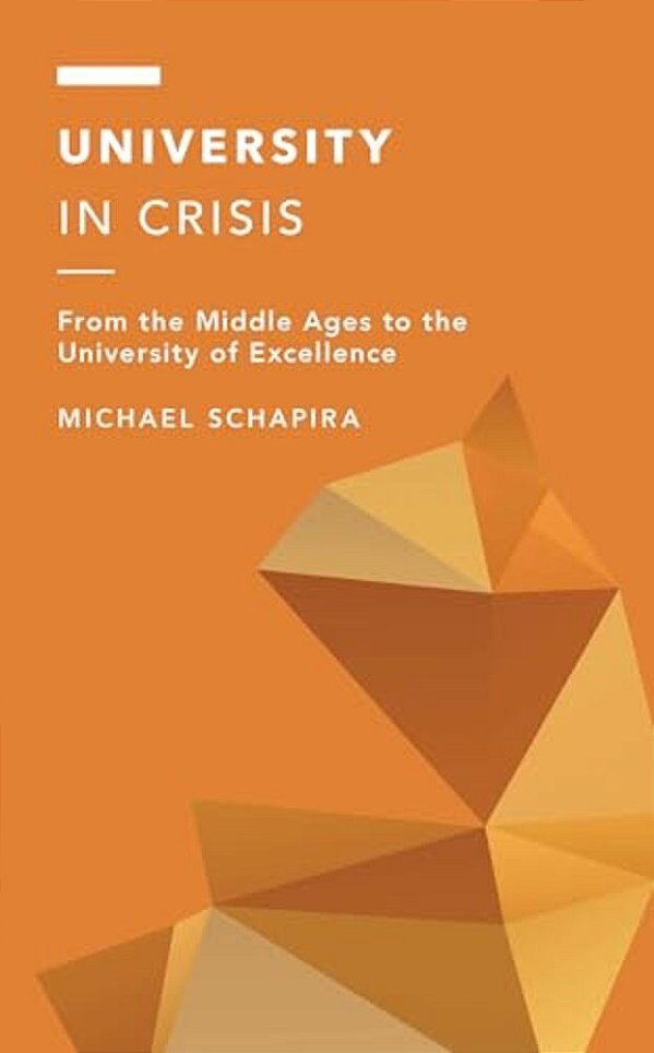 University In Crisis: From The Middle Ages To The University Of Excellence-..