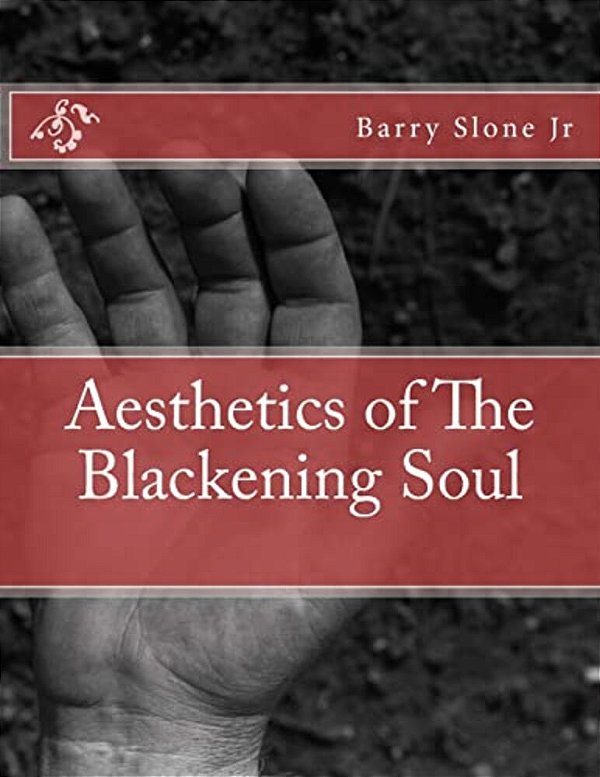 Aesthetics Of The Blackening Soul-..