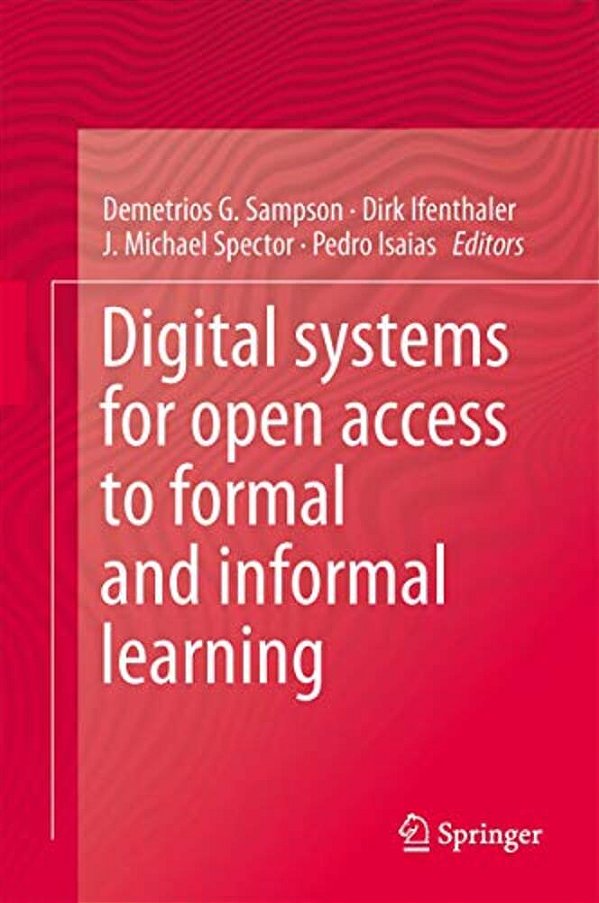 Digital Systems For Open Access To Formal And Informal Learning-..