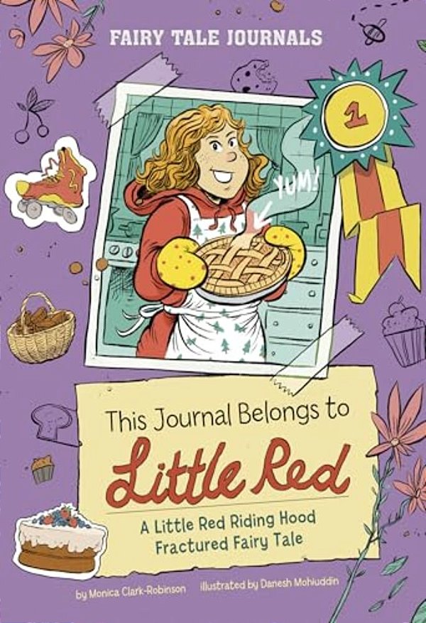 This Journal Belongs To Little Red: A Little Red Riding Hood Fractured Fairy Tale-..