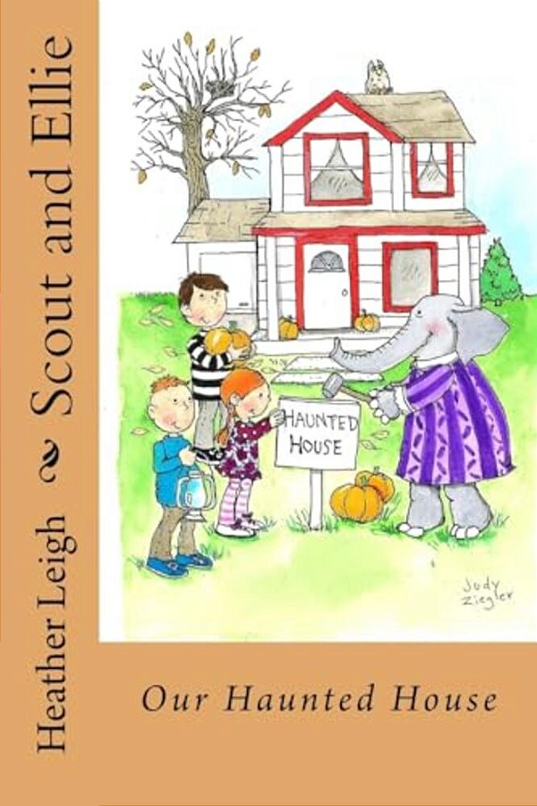 Scout And Ellie: Our Haunted House-..