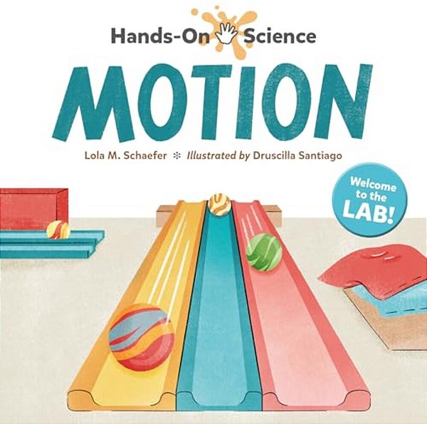 Hands-On Science: Motion-..