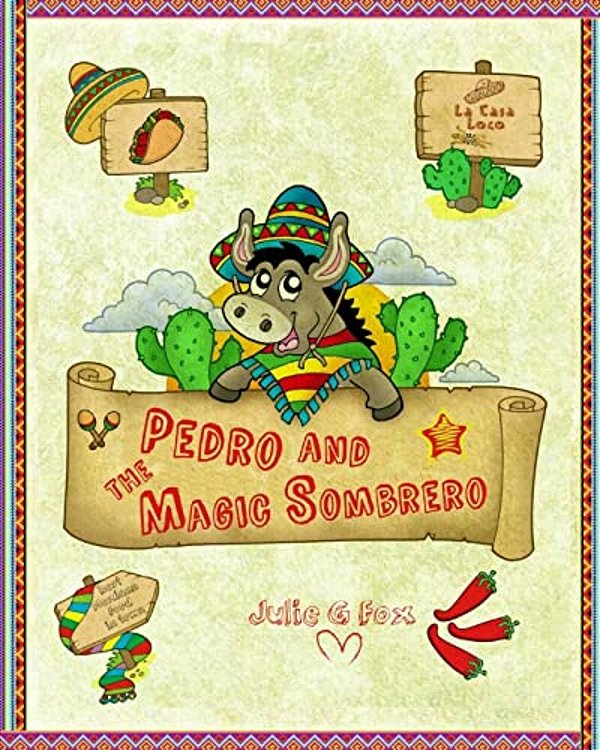 Pedro And The Magic Sombrero-..