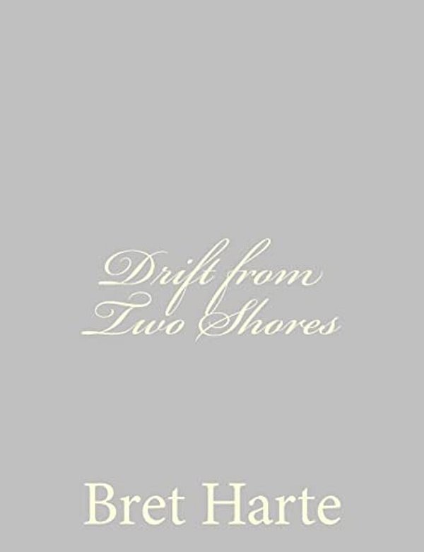 Drift From Two Shores-..