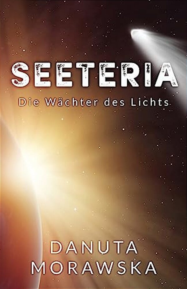 Seteeria: Die Wächter Des Lichts-..