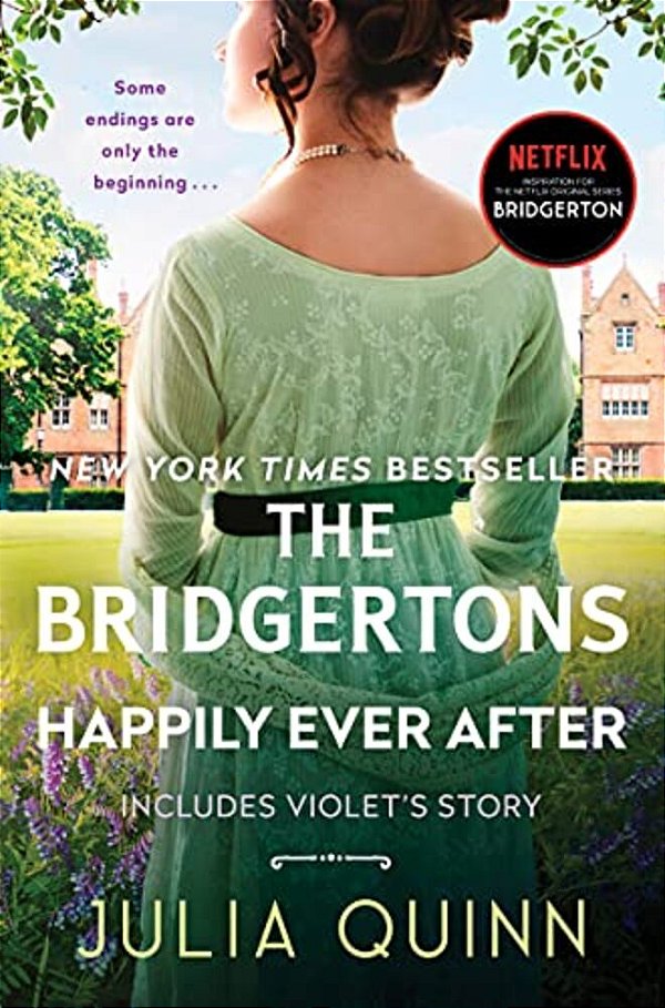 The Bridgertons: Happily Ever After-..