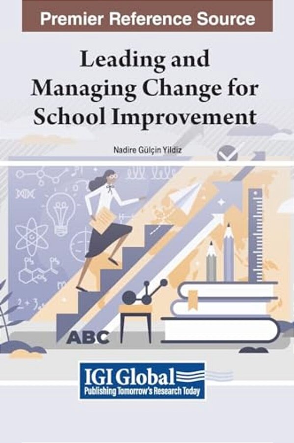 Leading And Managing Change For School Improvement-..