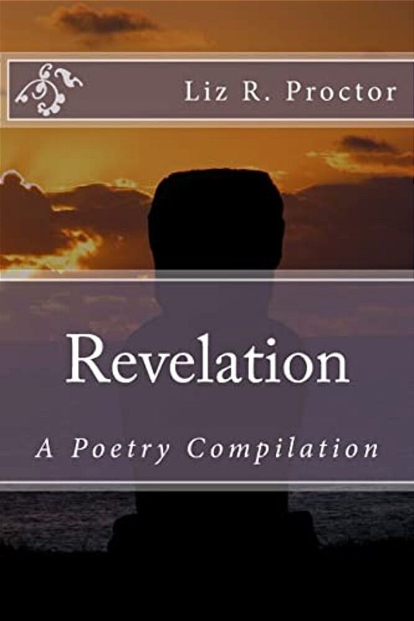 Revelation: A Poetry Compilation-..
