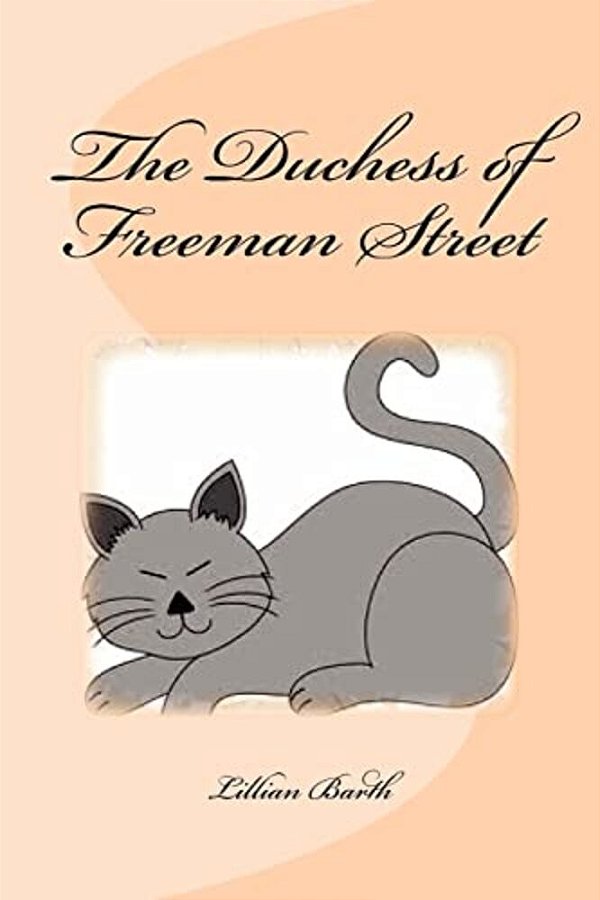 The Duchess Of Freeman Street-..