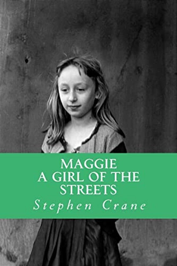 Maggie A Girl Of The Streets-..