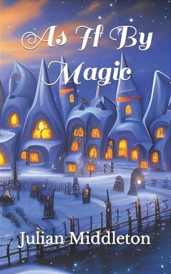 As If By Magic-..
