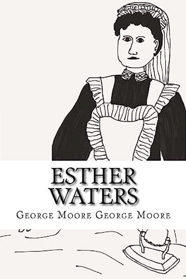 Esther Waters-..