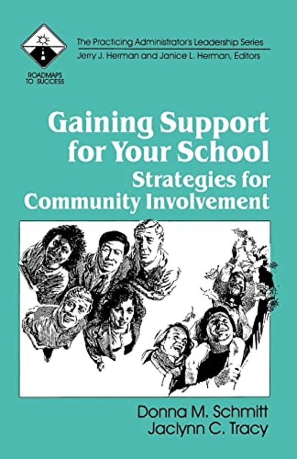 Gaining Support For Your School: Strategies For Community Involvement-..