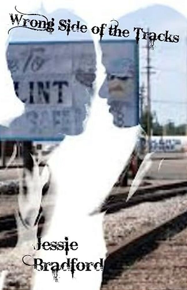 Wrong Side Of The Tracks-..