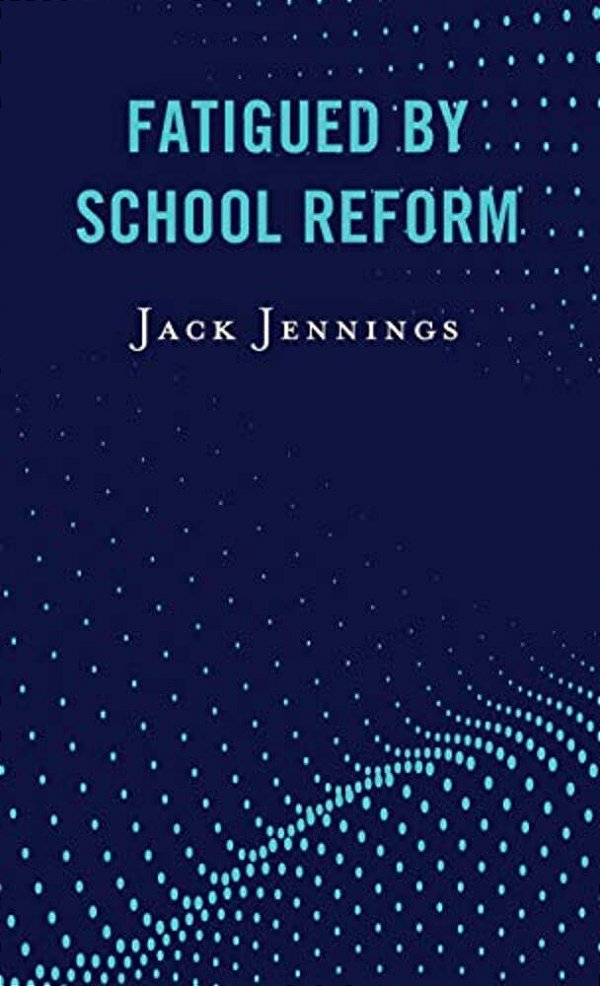 Fatigued By School Reform-..