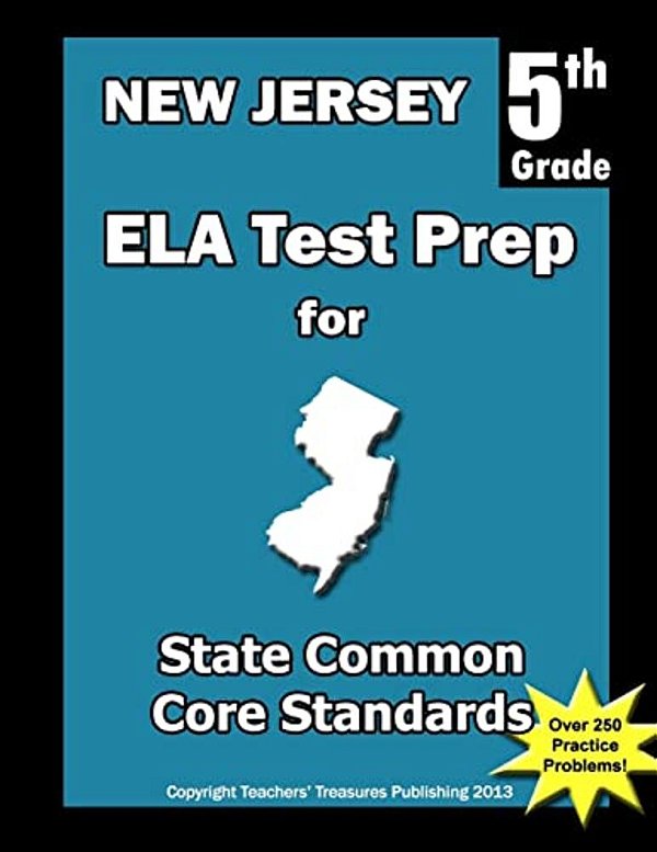 New Jersey 5Th Grade Ela Test Prep: Common Core Learning Standards-..