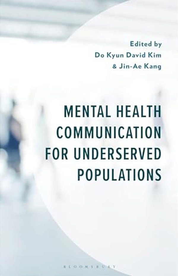 Mental Health Communication For Underserved Populations-..