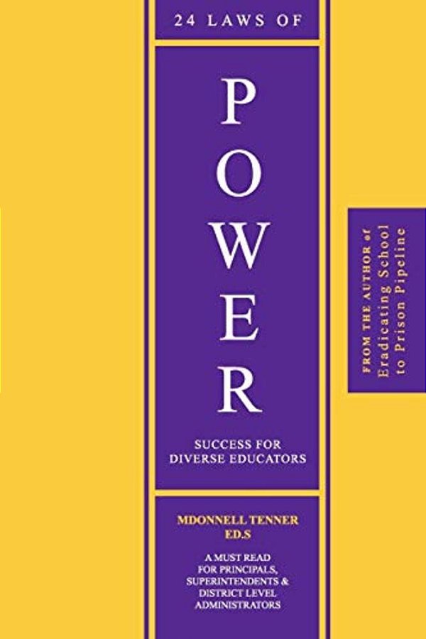 24 Laws Of Power: Success For Diverse Educators-..
