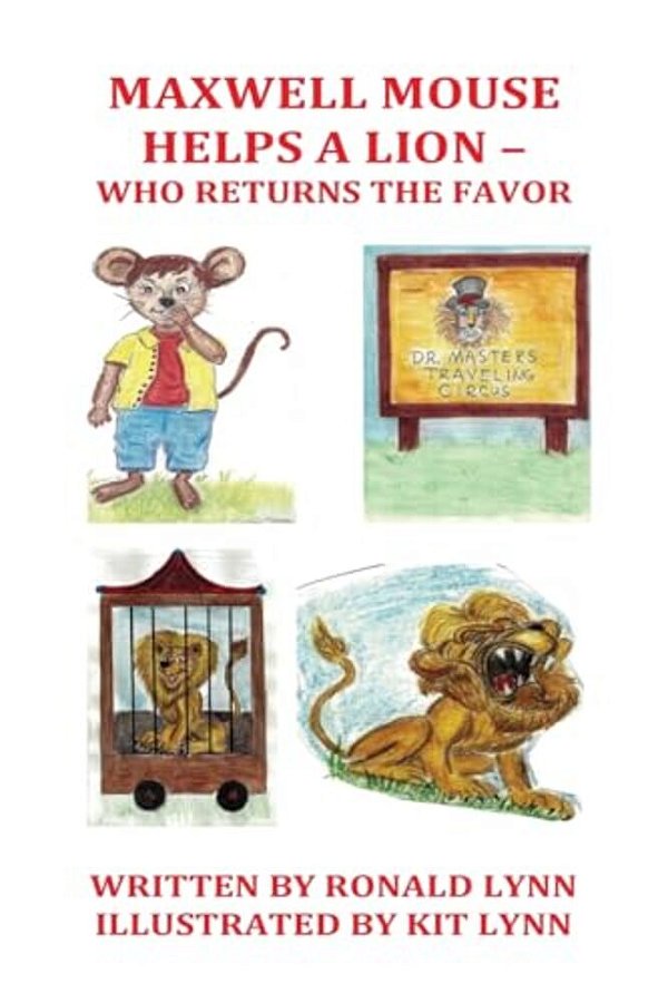 Maxwell Mouse Helps A Lion-..