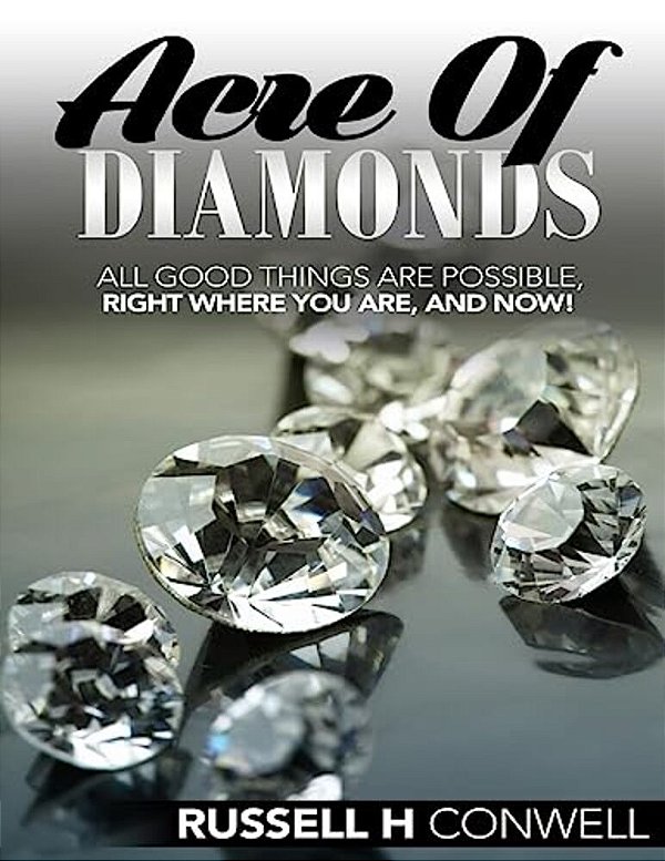 Acre Of Diamonds: The Russell Conwell Story-..