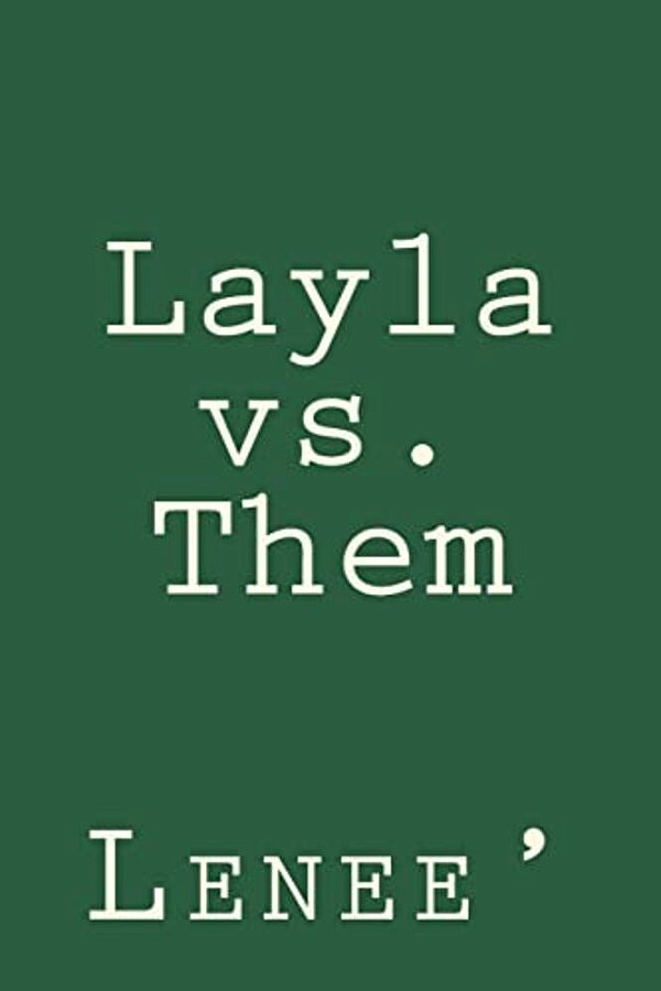 Layla Vs Them-..