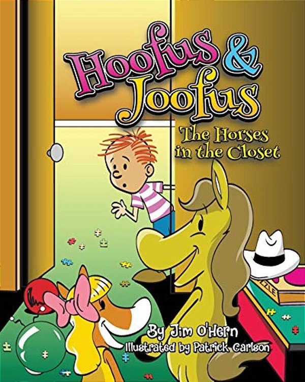 Hoofus & Joofus: The Horses In The Closet-..