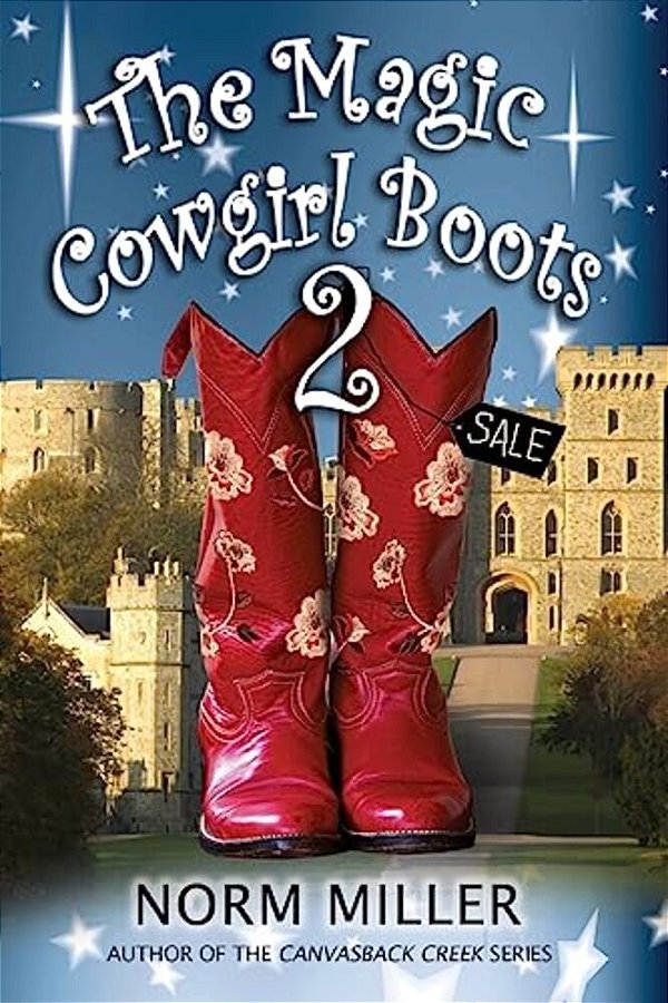 The Magic Cowgirl Boots 2-..