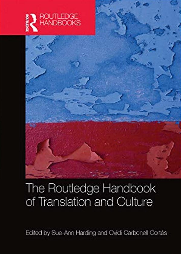 The Routledge Handbook Of Translation And Culture-..
