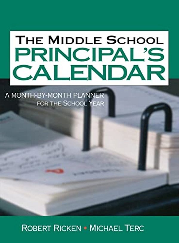 The Middle School Principal's Calendar-..